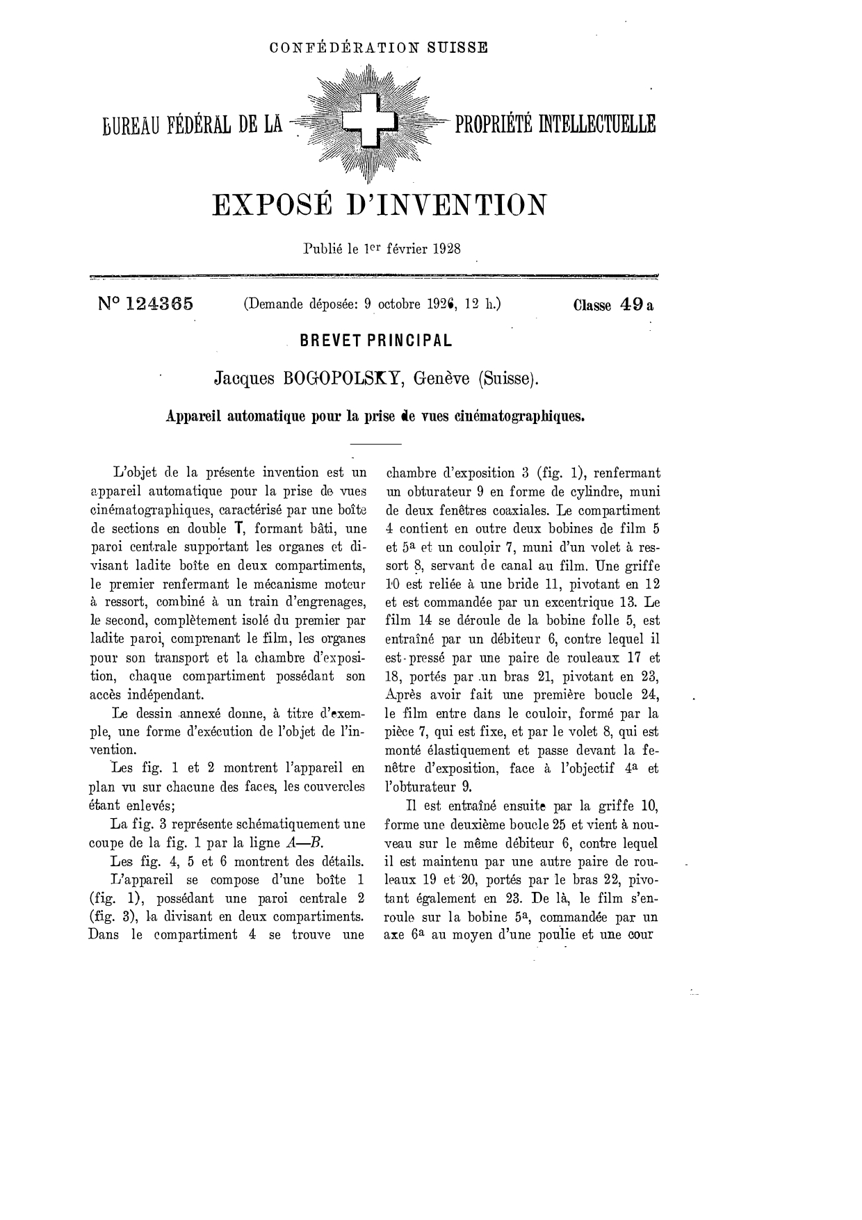 Page one of the patent—called an exposé d’invention [invention statement]—for the camera that would later become the Auto Ciné Model A. It features Bogopolsky’s name, the patent number, the place and the date. The remainder of the page contains a description of the camera.