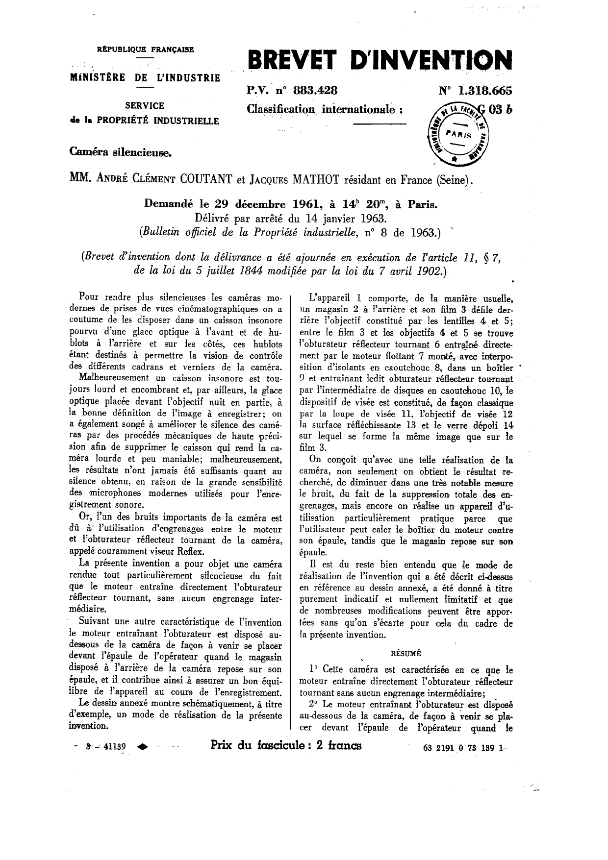 Page one of the patent for Éclair camera, featuring the names of its inventors, André Clément Coutant and Jacques Mathot. Application date and place: December 29, 1961, Paris. The patent number is visible, as is the name of the Department of Industry, which oversaw intellectual property. The rest of the page contains a description of the ‘silent’ camera.